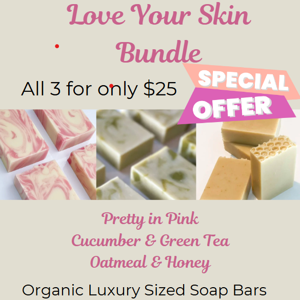 Love Your Skin Bundle 3 for $25.00